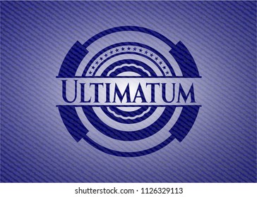 Ultimatum badge with jean texture
