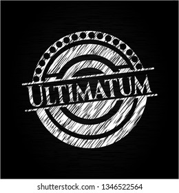 Ultimatum with chalkboard texture