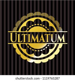 Ultimatum gold emblem or badge