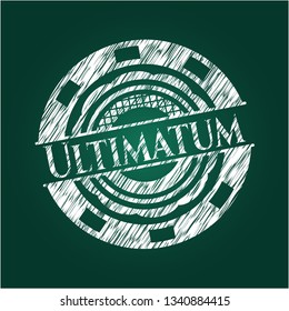 Ultimatum on blackboard
