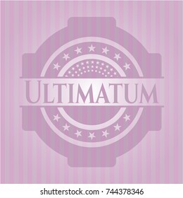Ultimatum pink emblem. Vintage.