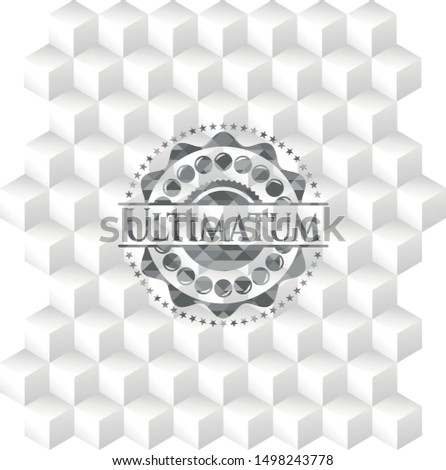 Ultimatum realistic grey emblem with cube white background