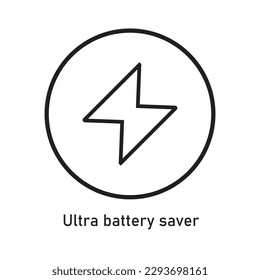 Ultra Battery Saver Icon Vector Image Illustration. Mobile phone Icon .