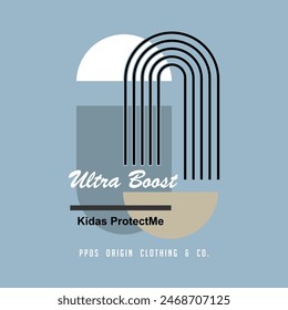 Ultra Boost Kidas ProtectMe - Modern and Stylish Typography Design, Vector Print T-Shirt, 
Graphic Vector Design, Urban Style, Street Wear Fashion Illustration, 