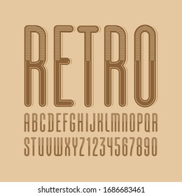 Ultra high font of retro style, old alphabet sans serif with striped effect, rounded letters from A to Z and numbers from 0 to 9 for you designs, vector illustration 10EPS