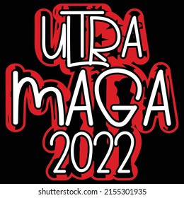 Diseño de camisetas de tipografía Ultra Maga 2020