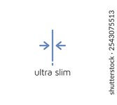 Ultra slim symbol vector illustration on white background. Suitable for business, technology, object and product label.