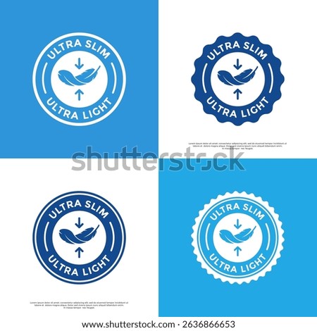 ULTRA SLIM-LIGHT logo badge design. Suitable for business, industry, information and product label