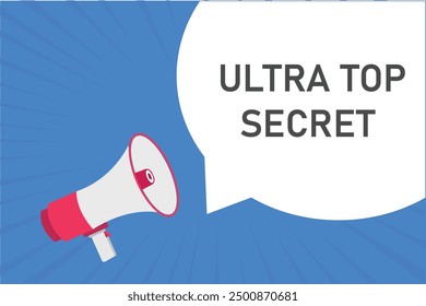 ultra top secret button, banner, label, template for website. ultra top secret text with colorful megaphone icon
