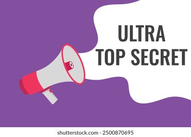 ultra top secret button, banner, label, template for website. ultra top secret text with colorful megaphone icon
