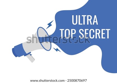 ultra top secret button, banner, label, template for website. ultra top secret text with colorful megaphone icon
