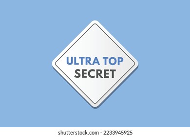 botón de texto secreto ultrasuperior. Botones web de etiqueta de icono de signo ultra top secret
