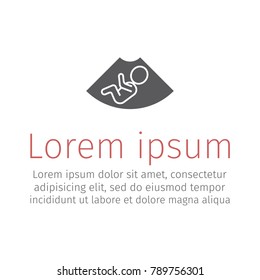Ultrasound icon. Maternity icon. Ultrasound of baby in mother's womb. Vector illustration.