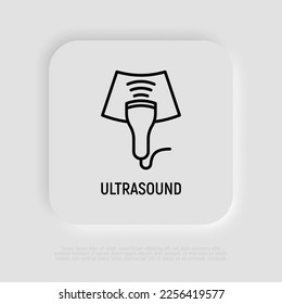Ultrasound thin line icon. Medical equipment for health diagnostic. Modern vector illustration for laboratory service.