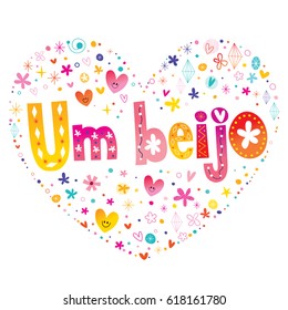 Um beijo a kiss in Brazilian Portuguese