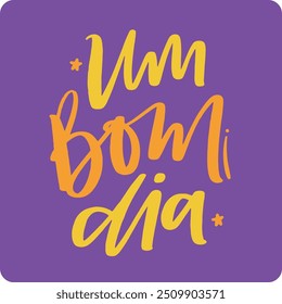 Um bom dia. Um bom dia em português brasileiro. Mão moderna Lettering. vetor.