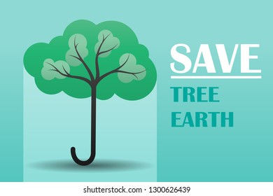 The umbrella is like a tree. Poster of global warming problems. Preserving trees is saving the world. Green environmental concept. Vector illustration flat design.