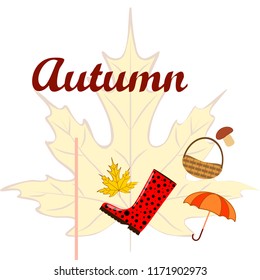 umbrella rubber boots maple leaf basket mushroom autumnal vector background