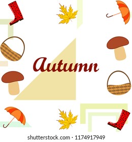 umbrella rubber boots maple leaf basket mushroom autumnal vector background