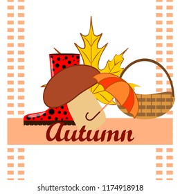 umbrella rubber boots maple leaf basket mushroom autumnal vector background