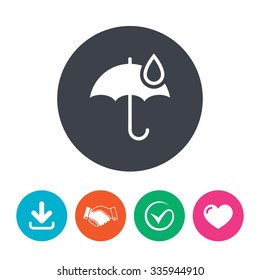 Umbrella sign icon. Water drop symbol. Download arrow, handshake, tick and heart. Flat circle buttons.