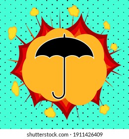 Umbrella sign, pop art explosion, vector illustration for design