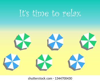 Umbrellas on the beach by the ocean on top, beach landscape, time to relax