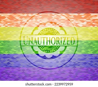 Unauthorized emblem on mosaic background with the colors of the LGBT flag. 
