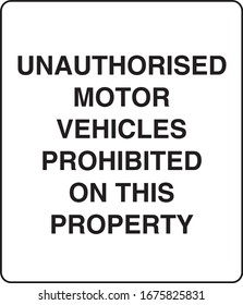 Unauthorized motor vehicles prohibited here