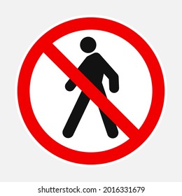 Unauthorized person not allowed vector illustration sign - Editable pictogram of no entry keep out street sign