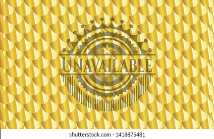 Unavailable gold emblem. Scales pattern. Vector Illustration. Detailed.