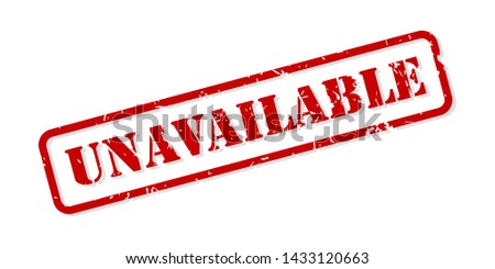Unavailable red rubber stamp vector isolated Foto stock © 
