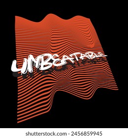 Unbeatable word on a line wave style background. graphic print , Abstract fashion drawing and creative design for t-shirts, mugs, graphic tee, sweatshirt, cases, etc. Illustration in modern style 