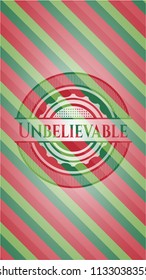 Unbelievable christmas style emblem.