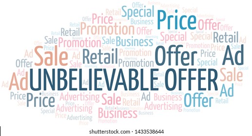 Unbelievable Offer word cloud. Wordcloud made with text only.