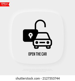 Icono de línea delgada del coche desbloqueado. Ilustración vectorial.