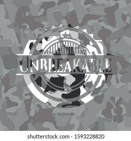 Unbreakable on grey camouflage pattern