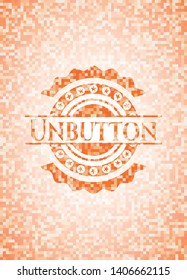 Unbutton orange mosaic emblem with background