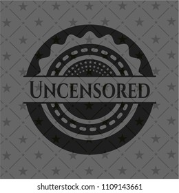 Uncensored dark badge