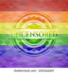 Uncensored emblem on mosaic background with the colors of the LGBT flag