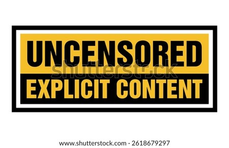 Uncensored explicit content warning banner vector template
