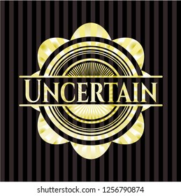 Uncertain gold badge