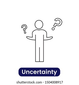 Uncertainty icon. Simple vector illustration