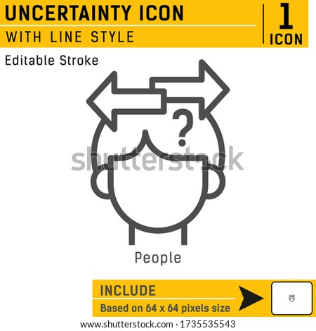 Uncertainty premium vector icon with line style isolated on white background. Vector illustration concept design template for people, print,  web design, mobile app, logo, project, UI and UX. EPS file