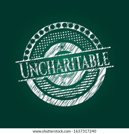 Uncharitable chalk emblem. Vector Illustration. Detailed.