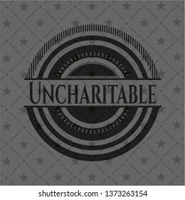Uncharitable realistic black emblem