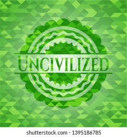 Uncivilized green emblem with mosaic ecological style background. Vector Illustration. Detailed.