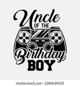 Uncle of the Birthday Boy Matching Video Gamer Party svg