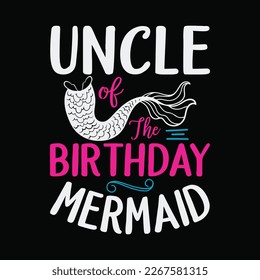 Uncle Of The Birthday Mermaid Funny Merman