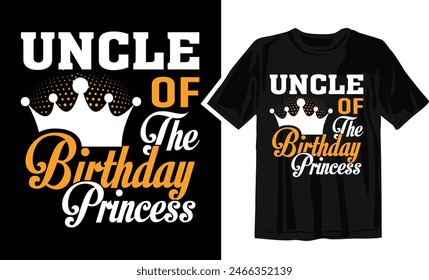 Uncle of the Birthday Princess t shirt design 